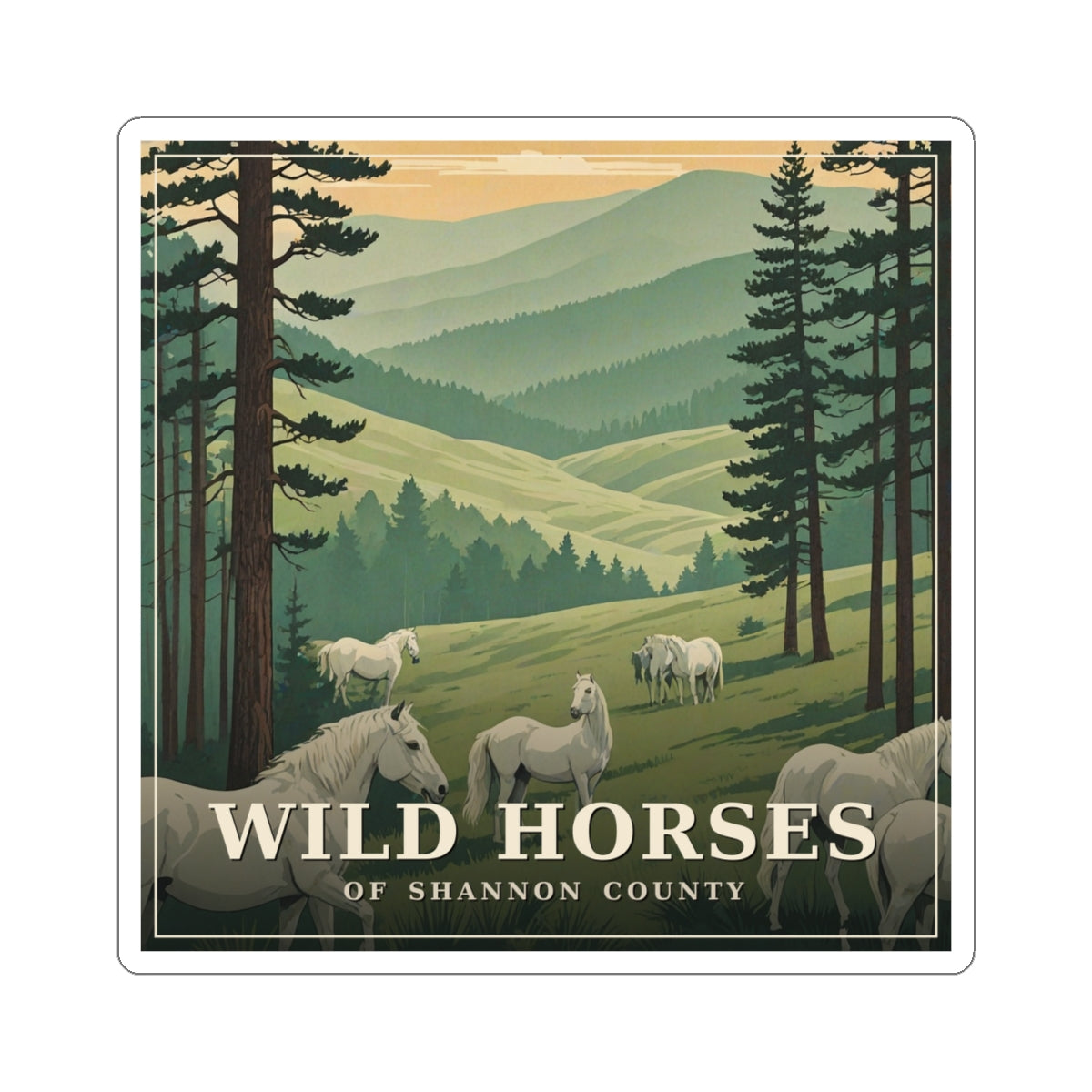 Wild Horses of Shannon County - The Ozarks Sticker | Corner & County