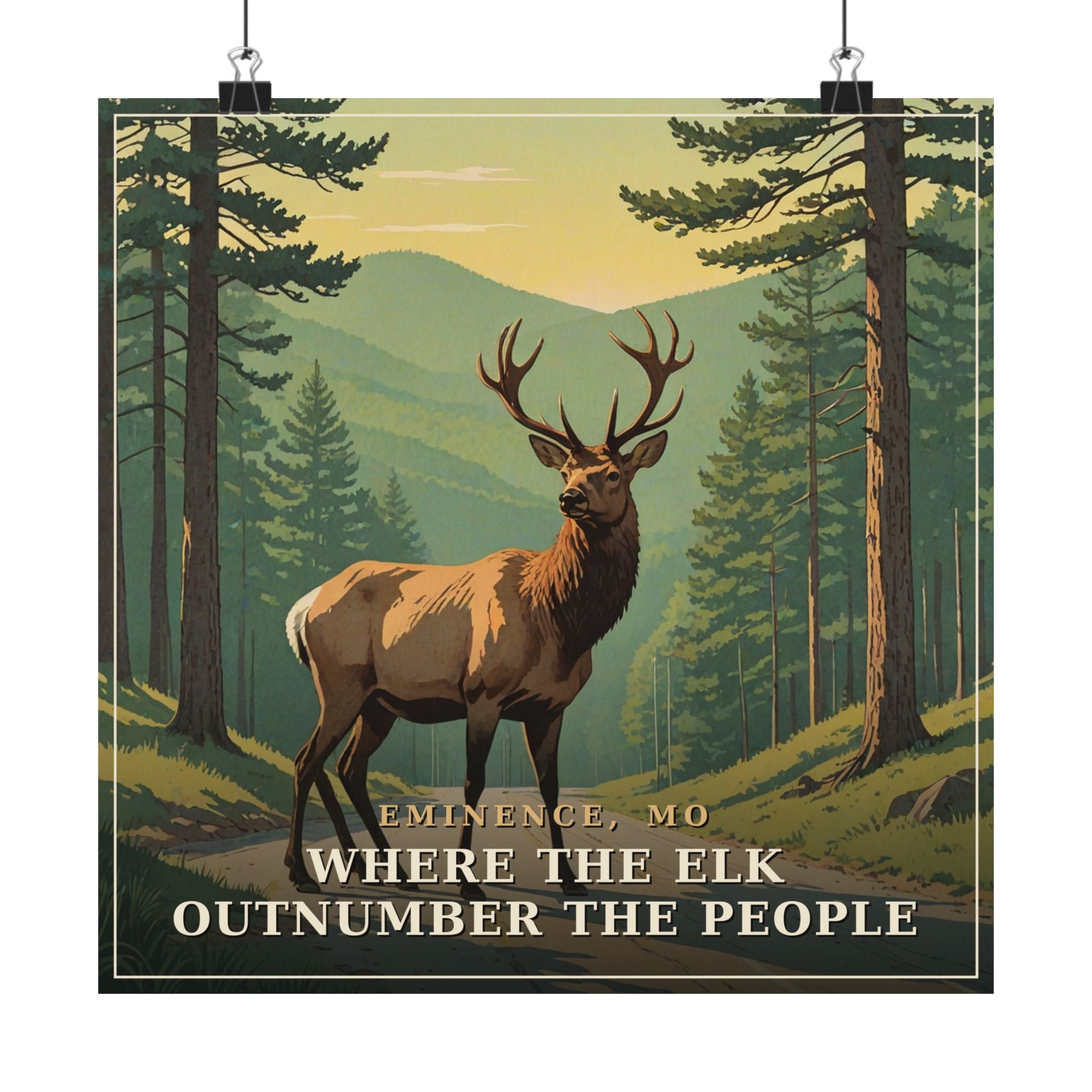 Where the Elk Outnumber the People - The Ozarks Poster | Corner & County