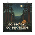 No Signal. No Problem. - The Ozarks Poster | Corner & County