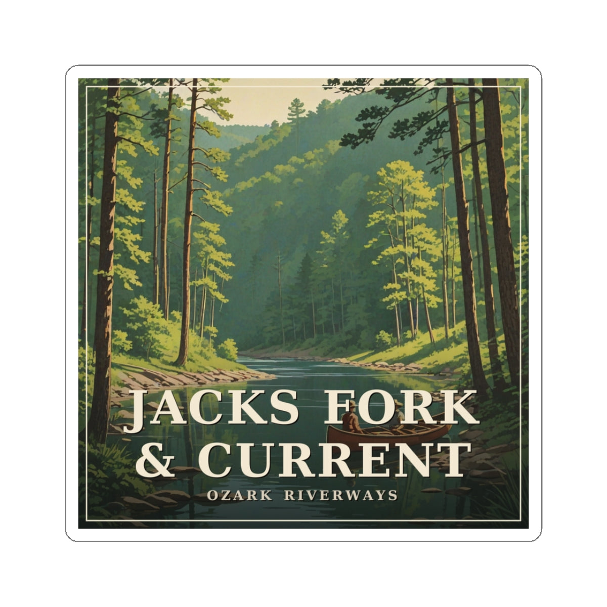 Jacks Fork & Current - The Ozarks Sticker | Corner & County
