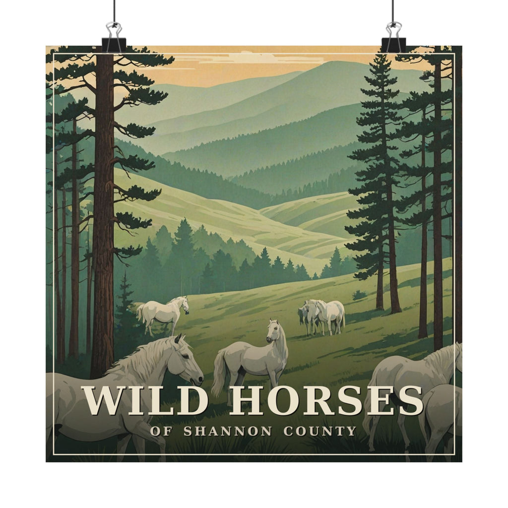 Wild Horses of Shannon County - The Ozarks Poster | Corner & County