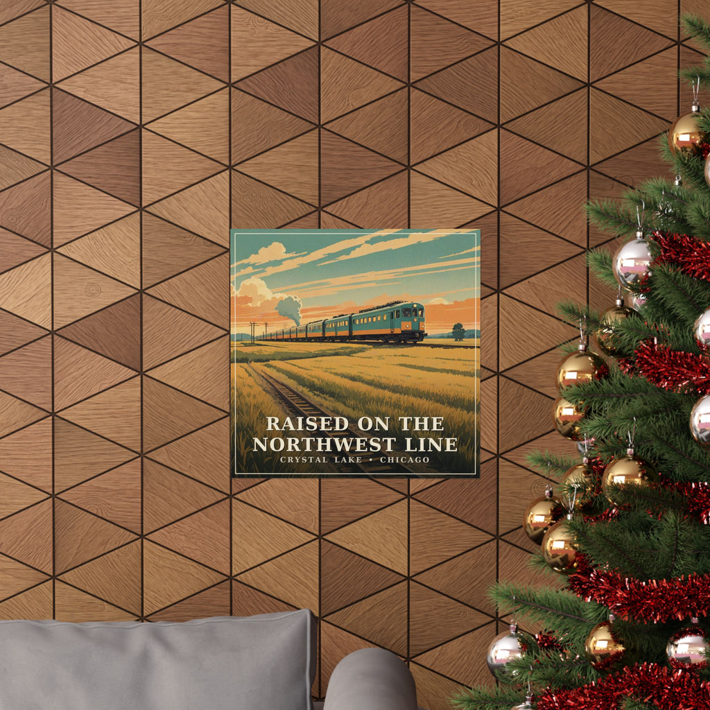 Raised on the Northwest Line - Crystal Lake Poster | Corner & County