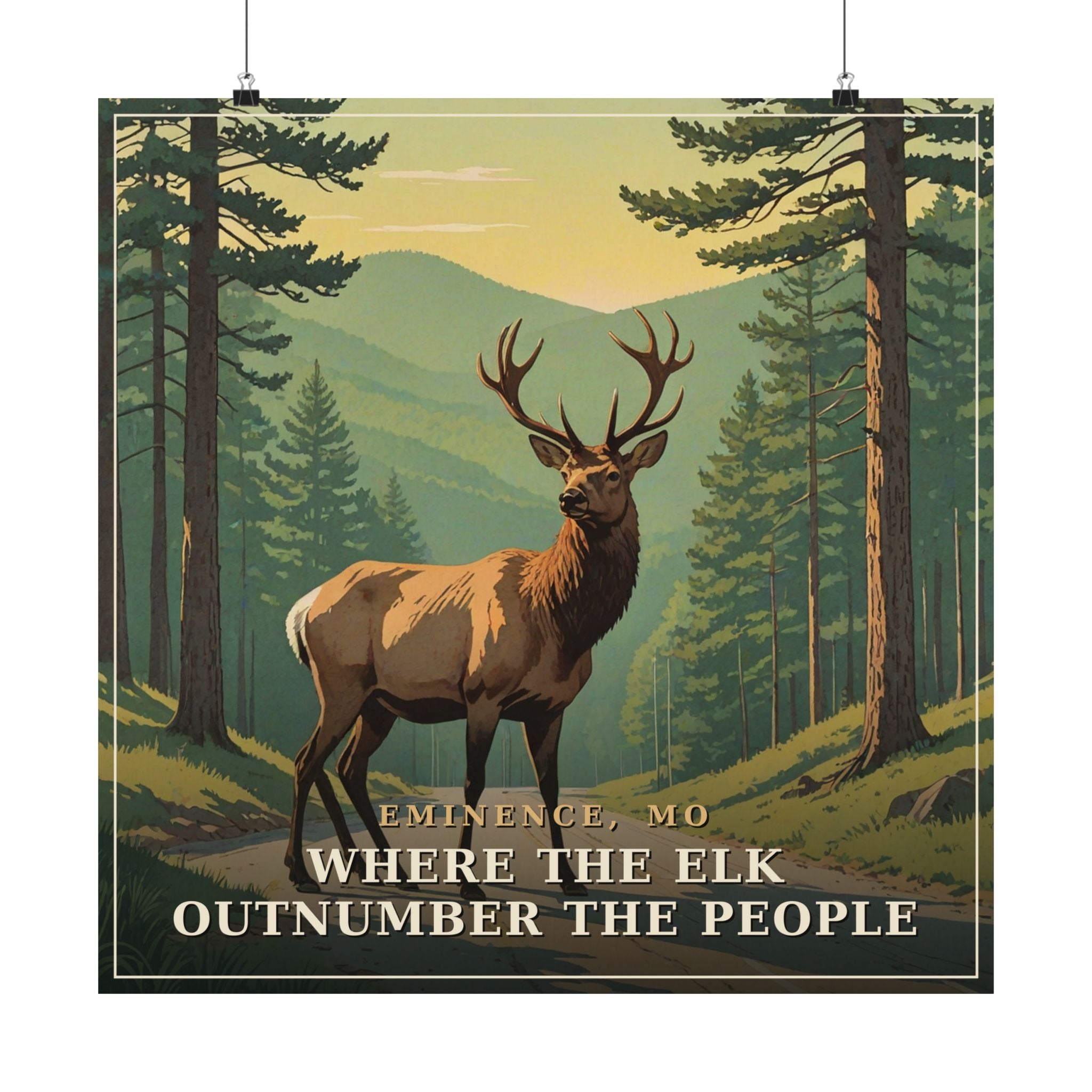 Where the Elk Outnumber the People - The Ozarks Poster | Corner & County