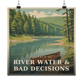 River Water & Bad Decisions - The Ozarks Poster | Corner & County